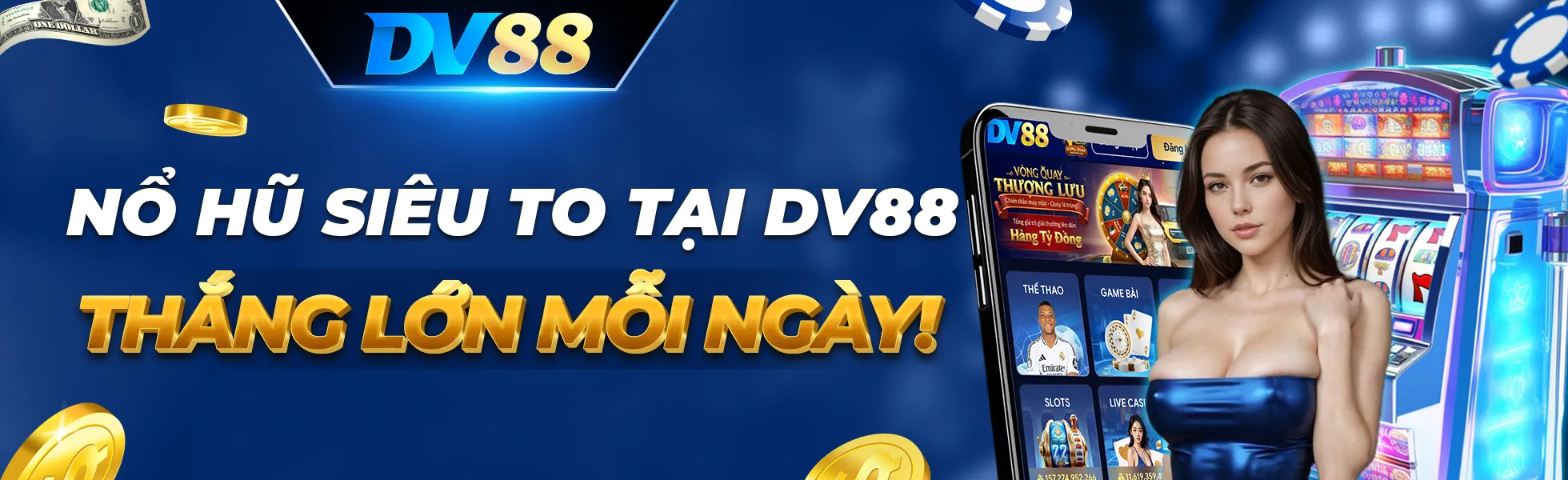 Siêu nổ hũ tại DV88, thắng lớn mới ngày